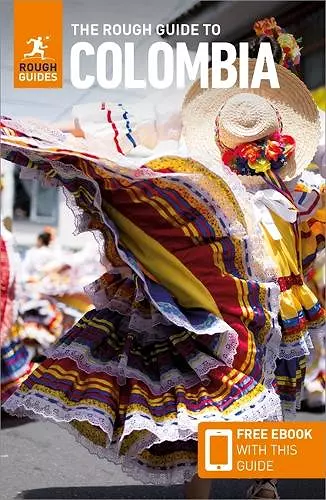 The Rough Guide to Colombia: Travel Guide with eBook cover