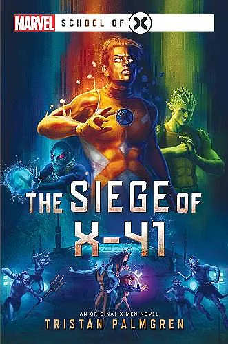 The Siege of X-41 cover