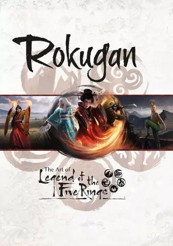 Rokugan: The Art of Legend of the Five Rings cover