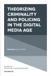 Theorizing Criminality and Policing in the Digital Media Age cover