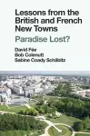 Lessons from the British and French New Towns cover