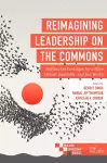 Reimagining Leadership on the Commons cover