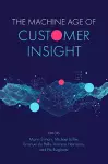 The Machine Age of Customer Insight cover