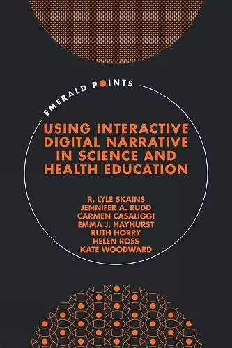 Using Interactive Digital Narrative in Science and Health Education cover