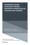 Humanizing Higher Education through Innovative Approaches for Teaching and Learning cover