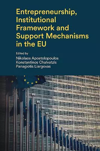 Entrepreneurship, Institutional Framework and Support Mechanisms in the EU cover