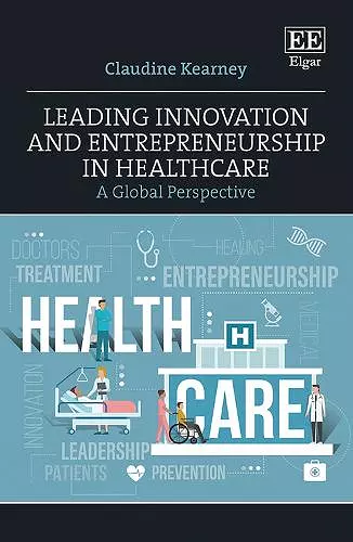 Leading Innovation and Entrepreneurship in Healthcare cover