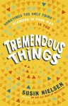 Tremendous Things cover