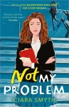 Not My Problem cover