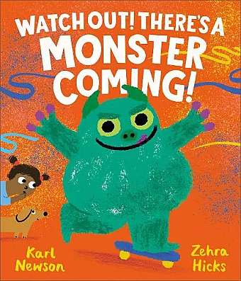 Watch Out! There's a Monster Coming! cover