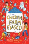 The Muddlemoor Mysteries: The Chicken Farm Fiasco cover