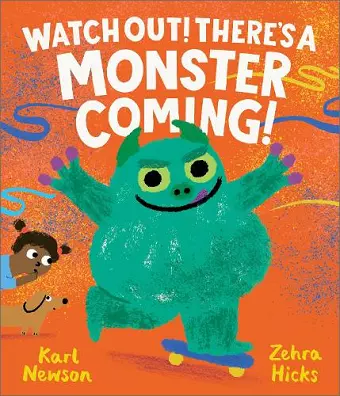 Watch Out! There's a Monster Coming! cover