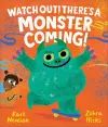 Watch Out! There's a Monster Coming! cover