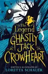 The Legend of Ghastly Jack Crowheart cover