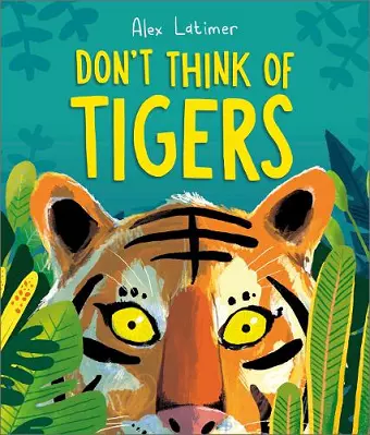 Don't Think of Tigers cover