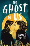 The Ghost of Us cover