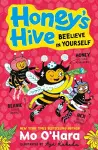 Honey's Hive: Beelieve in Yourself cover