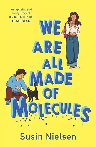 We Are All Made of Molecules cover