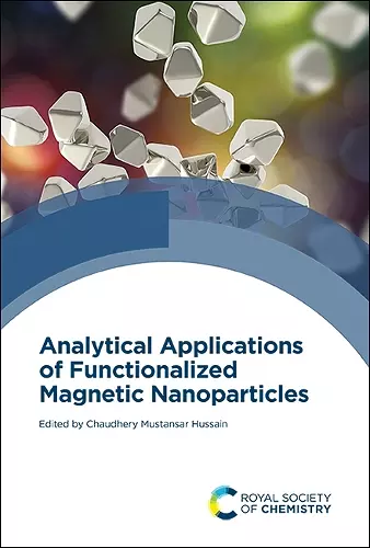 Analytical Applications of Functionalized Magnetic Nanoparticles cover