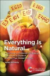 Everything Is Natural cover
