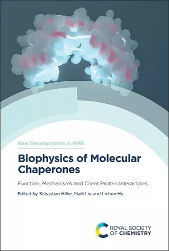 Biophysics of Molecular Chaperones cover