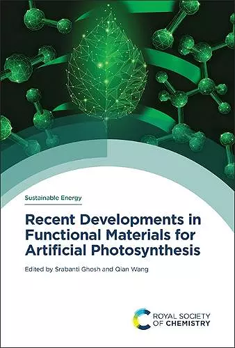 Recent Developments in Functional Materials for Artificial Photosynthesis cover