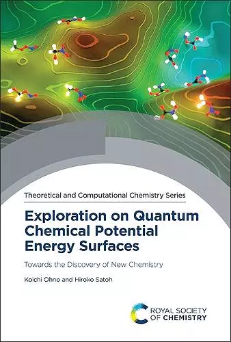 Exploration on Quantum Chemical Potential Energy Surfaces cover