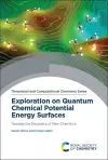 Exploration on Quantum Chemical Potential Energy Surfaces cover