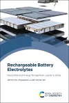 Rechargeable Battery Electrolytes cover