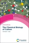 Chemical Biology of Carbon cover