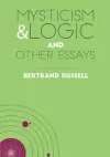 Mysticism & Logic and Other Essays cover