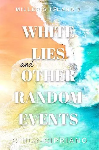 White Lies and Other Random Events cover