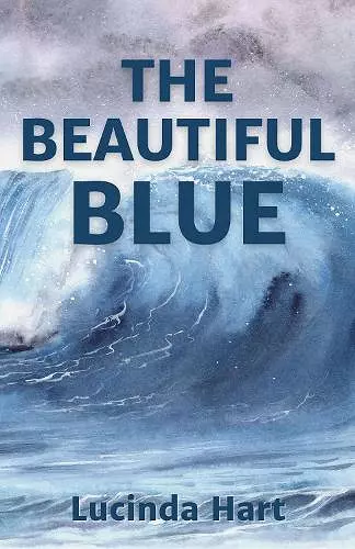 The Beautiful Blue cover