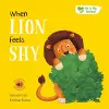 When Lion Feels Shy cover