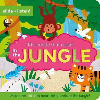 Who Made That Noise? In the Jungle cover