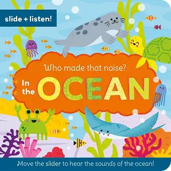 Who Made That Noise? In the Ocean cover