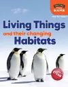 Foxton Primary Science: Living Things and their Changing Habitats (Lower KS2 Science) cover