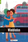 Wimbledon - Foxton Readers Level 1 (400 Headwords CEFR A1-A2) with free online AUDIO cover