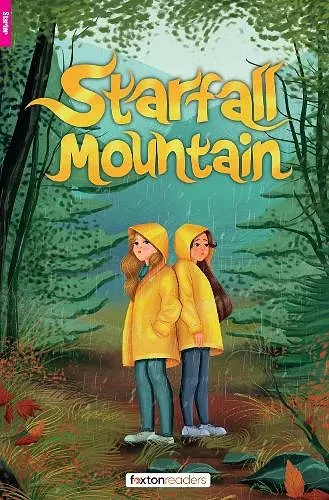 Starfall Mountain - Foxton Reader Starter Level (300 Headwords A1) with free online AUDIO cover