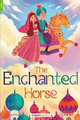 The Enchanted Horse - Foxton Reader Level-1 (400 Headwords A1/A2) with free online AUDIO cover