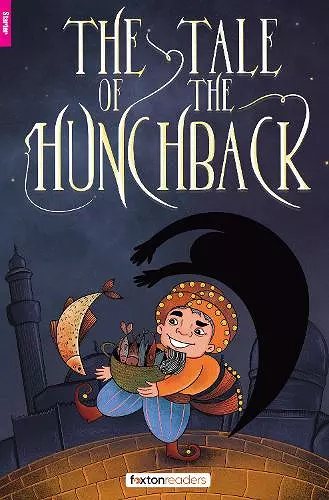 The Tale of the Hunchback - Foxton Reader Starter Level (300 Headwords A1) with free online AUDIO cover