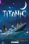 Titanic - Foxton Reader Level-2 (900 Headwords A2/B1) with free online AUDIO cover