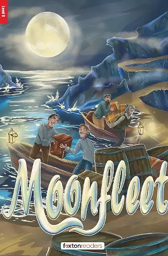 Moonfleet - Foxton Reader Level-6 (2300 Headwords B2/C1) with free online AUDIO cover