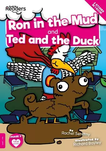 Ron in the Mud and Ted and the Duck cover