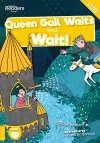 Queen Gail Waits and Wait! cover