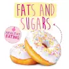 Fats and Sugars cover