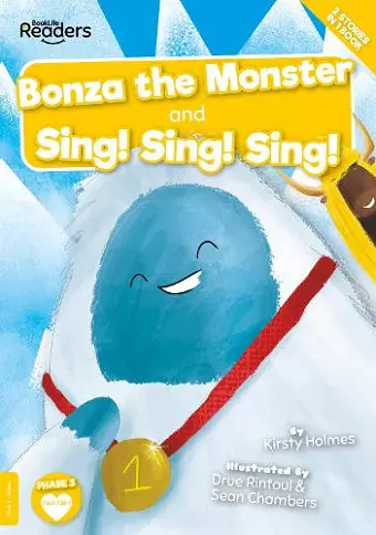 Bonza the Monster and Sing! Sing! Sing! cover