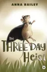 The Three Day Heist cover