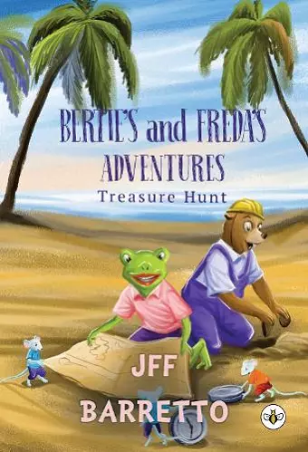 Bertie's and Freda's Adventures: Treasure Hunt cover