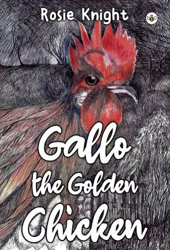 Gallo the Golden Chicken cover